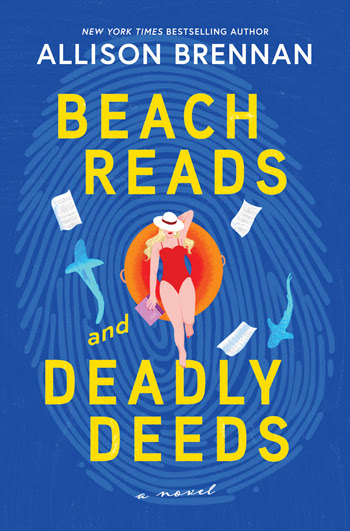 BOOK REVIEW: Beach Reads and Deadly Deeds by Allison Brennan
