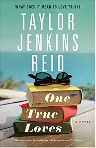 BOOK REVIEW: One True Loves by Taylor Jenkins Reid
