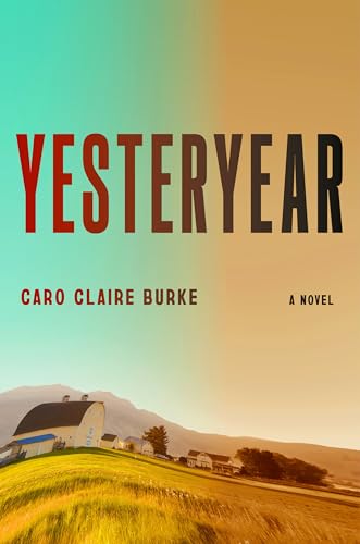 BOOK REVIEW: Yesteryear by Caro Claire Burke